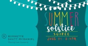 Burnette Shutt McDaniel law firm in Columbia Summer Solstice Party